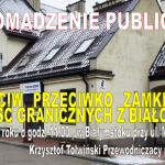 KOMUNIKAT: Konferencja prasowa Front Tołwiński „Sprzeciw przeciwko zamknięciu przejść granicznych z Białorusią”