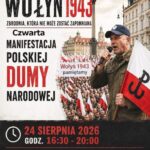 „Pamiętamy, nie zapomnimy, nigdy nie przebaczymy”. Czwarta Manifestacja Dumy Narodowej w Warszawie
